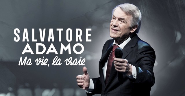 Salvatore Adamo: My Life, the Real One