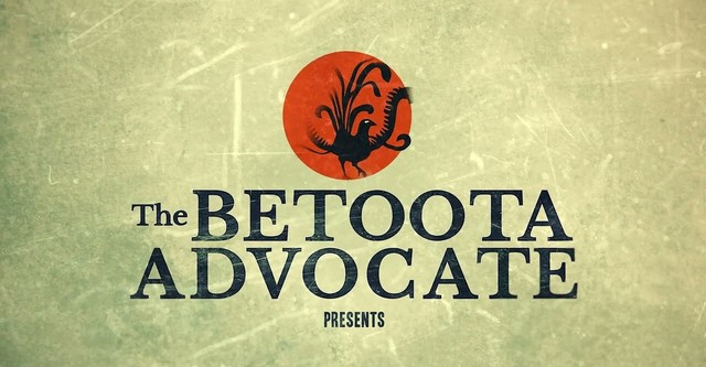 The Betoota Advocate Presents