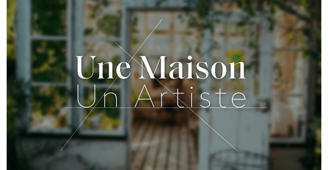 Une maison, un artiste