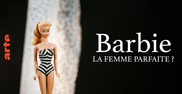 Barbie, die perfekte Frau?