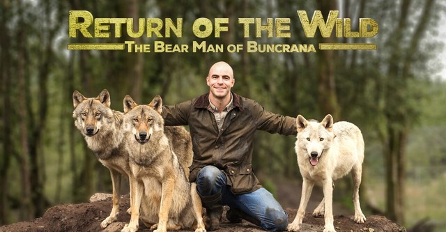 Return of the Wild: The Bearman of Buncrana