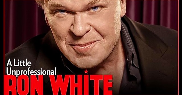 Ron White: A Little Unprofessional