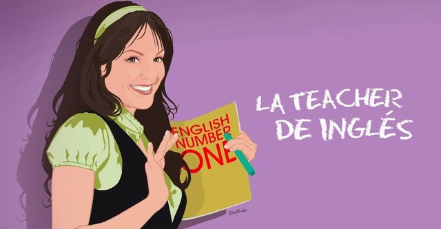 La Teacher de Inglés