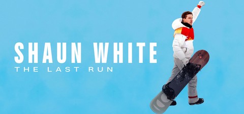 Watch Shaun White: The Last Run