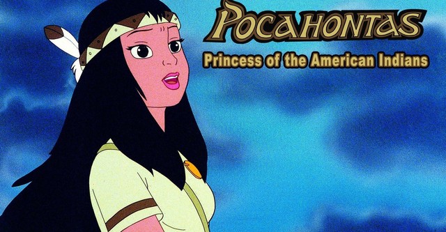 Pocahontas: Princess of the American Indians