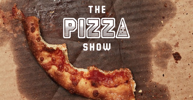 The Pizza Show