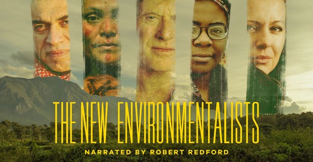 The New Environmentalists