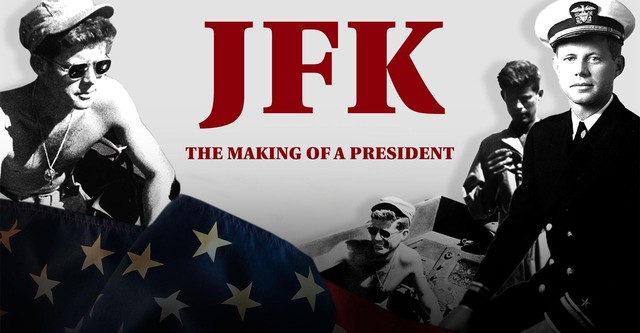 JFK - Aufstieg zum Präsidenten