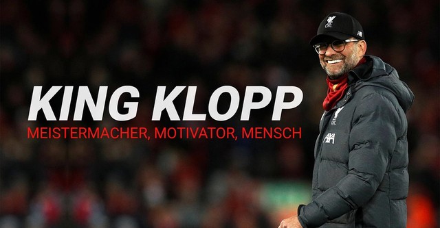 KING KLOPP - Meistermacher, Motivator, Mensch