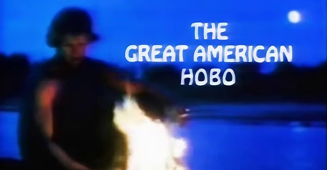 The Great American Hobo