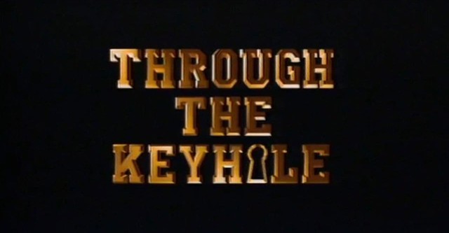 Through the Keyhole