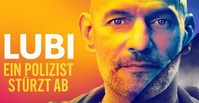 Lubi - Ein Polizist stürzt ab