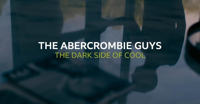 The Abercrombie Guys: The Dark Side of Cool