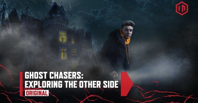 Ghost Chasers: Exploring the Other Side