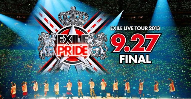 EXILE LIVE TOUR 2013 “EXILE PRIDE”