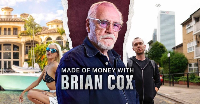 Made of Money with Brian Cox