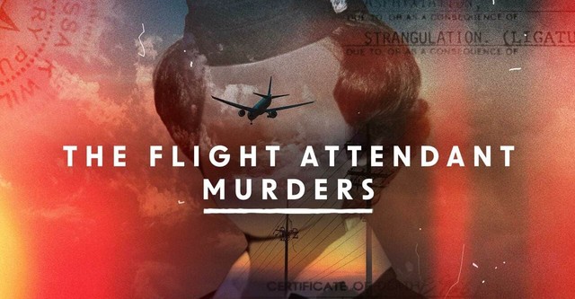 The Flight Attendant Murders