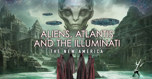 Aliens, Atlantis and the Illuminati: The New America