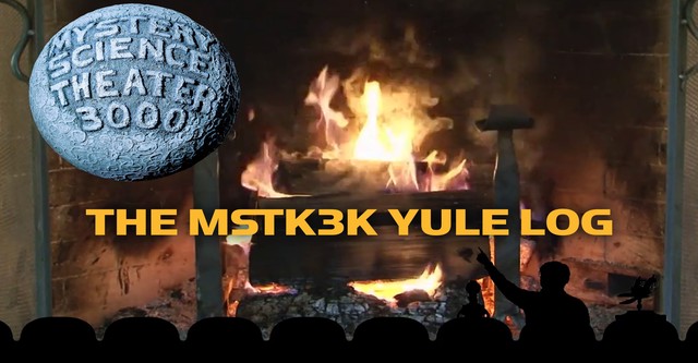 The MST3K Yule Log