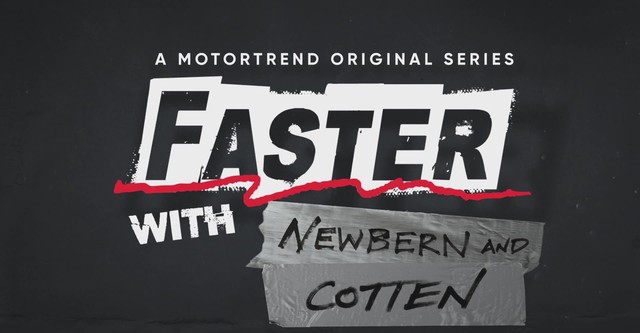 Faster with Newbern and Cotten