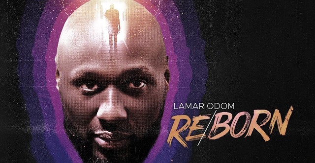 Lamar Odom: Reborn