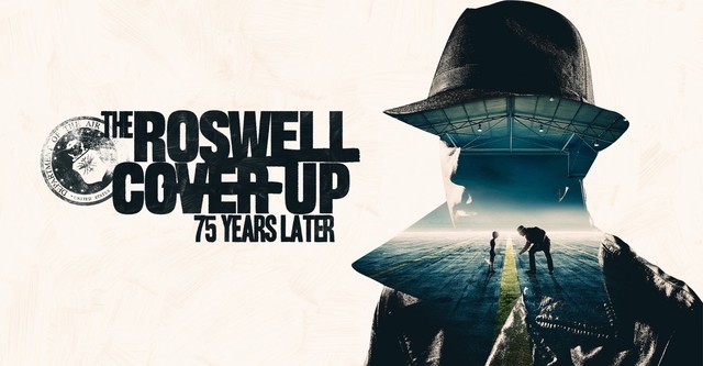 The Roswell Coverup: 75 Years Later