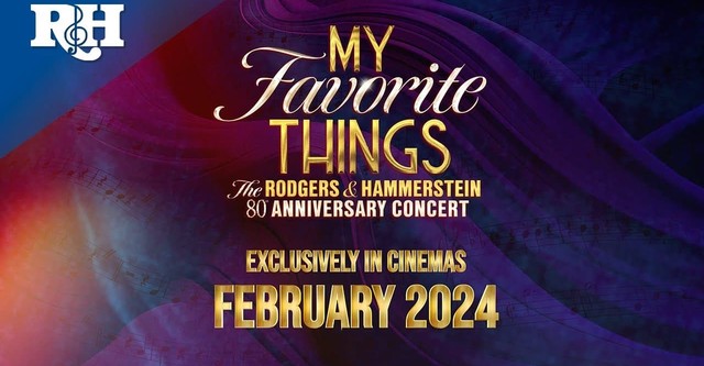 My Favorite Things: The Rodgers & Hammerstein 80th Anniversary Concert