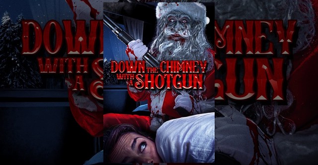 Down the Chimney with a Shotgun