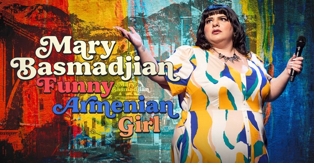 Mary Basmadjian: Funny Armenian Girl