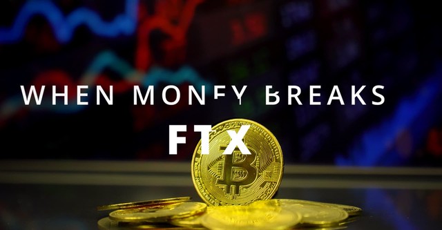 When Money Breaks: FTX