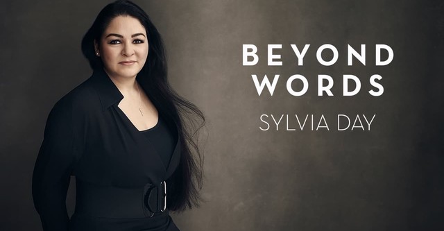 Beyond Words: Sylvia Day