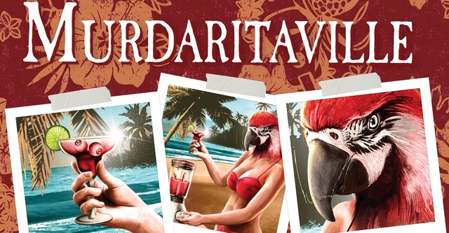 Murdaritaville