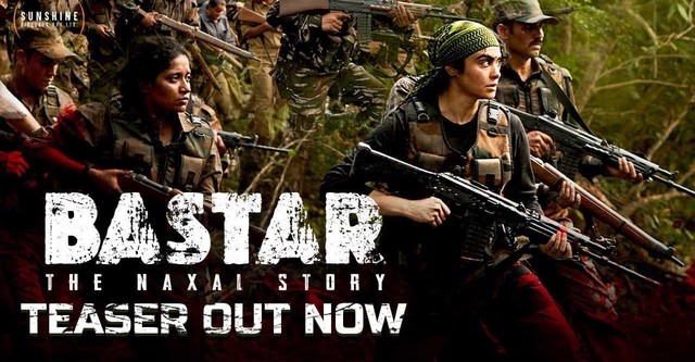 Bastar: The Naxal Story