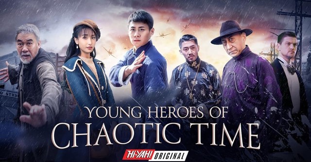 Young Heroes of Chaotic Times