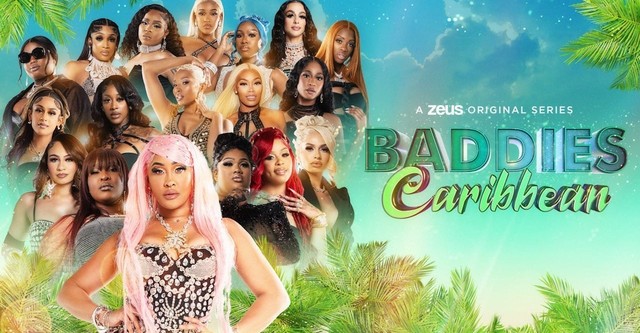 Baddies Caribbean streaming tv show online