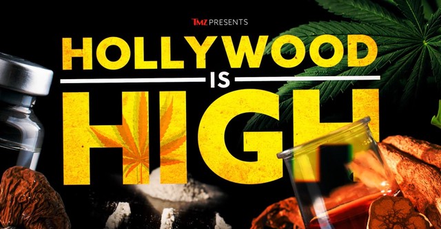 TMZ Presents: Hollywood is High