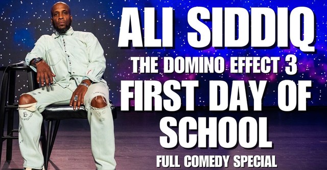 Ali Siddiq: The Domino Effect 3: First Day of School