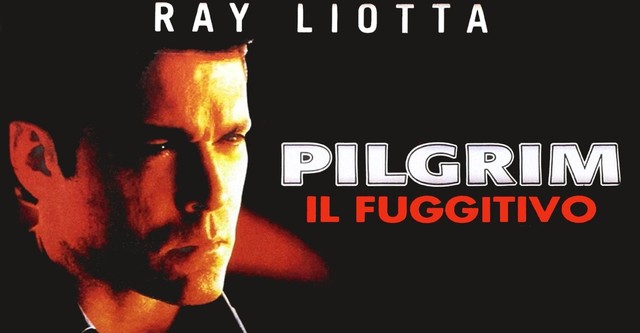 Pilgrim - Il fuggitivo