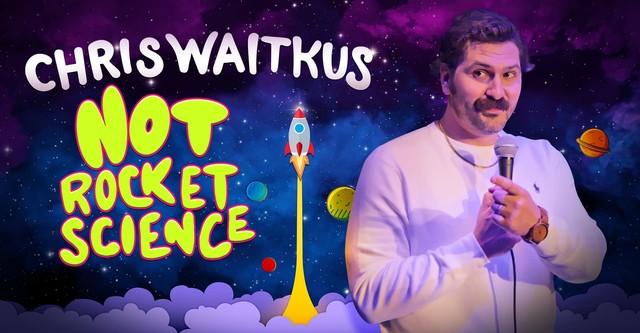 Chris Waitkus: Not Rocket Science