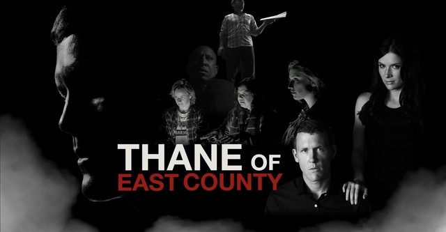 Thane of East County