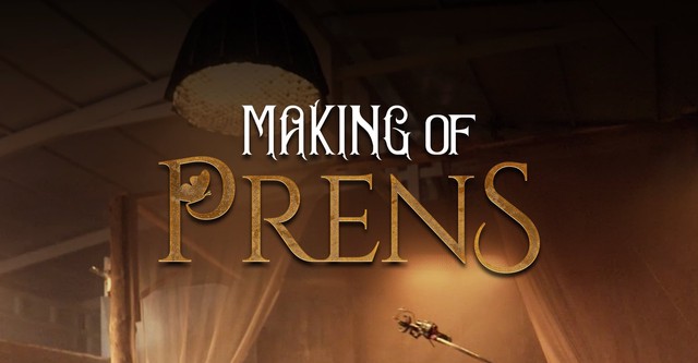 Making of Prens