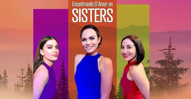 Encontrando el amor en sisters
