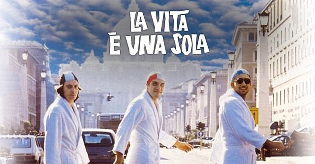 La vita è una sola