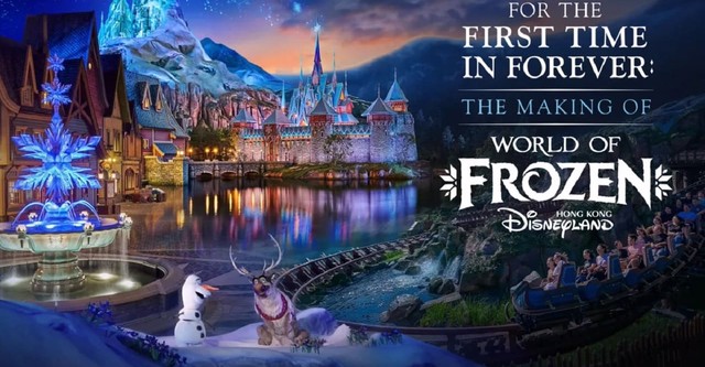 For the First Time in Forever: The Making of World of Frozen