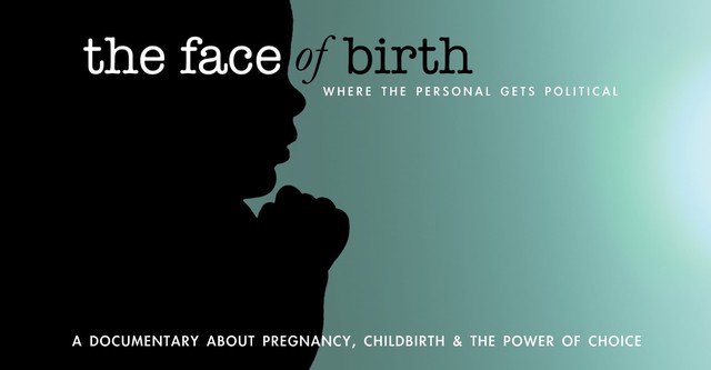 The Face of Birth