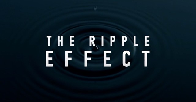 The Ripple Effect