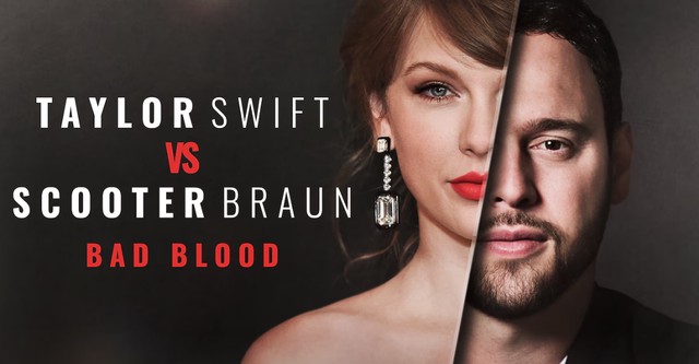 Taylor Swift vs Scooter Braun: Bad Blood