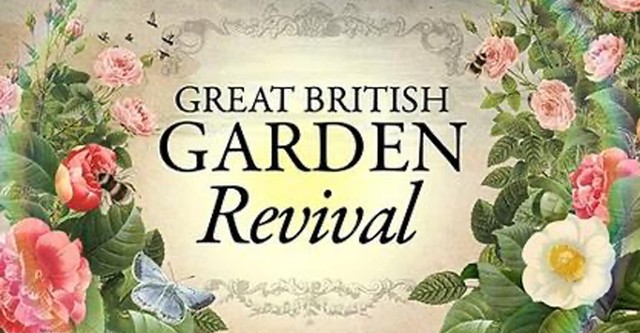 Great British Garden Revival