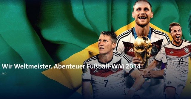 Wir Weltmeister. Abenteuer Fußball-WM 2014