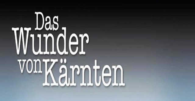 Das Wunder von Kärnten